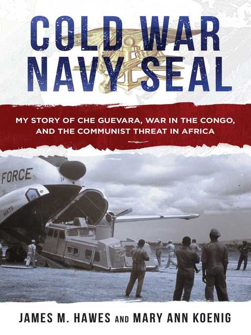 Title details for Cold War Navy SEAL by James M. Hawes - Wait list